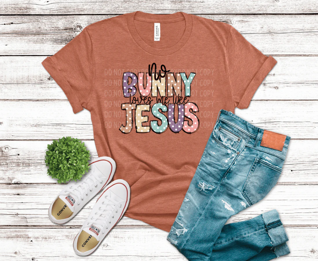 "No Bunny Like Jesus" 🐰💒💗